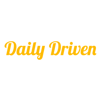 Daily Driven Decal (Yellow)